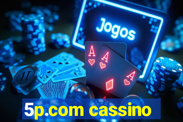 5p.com cassino